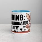 Warning: Fierce Chihuahua on Duty Coffee Mug - Image 13
