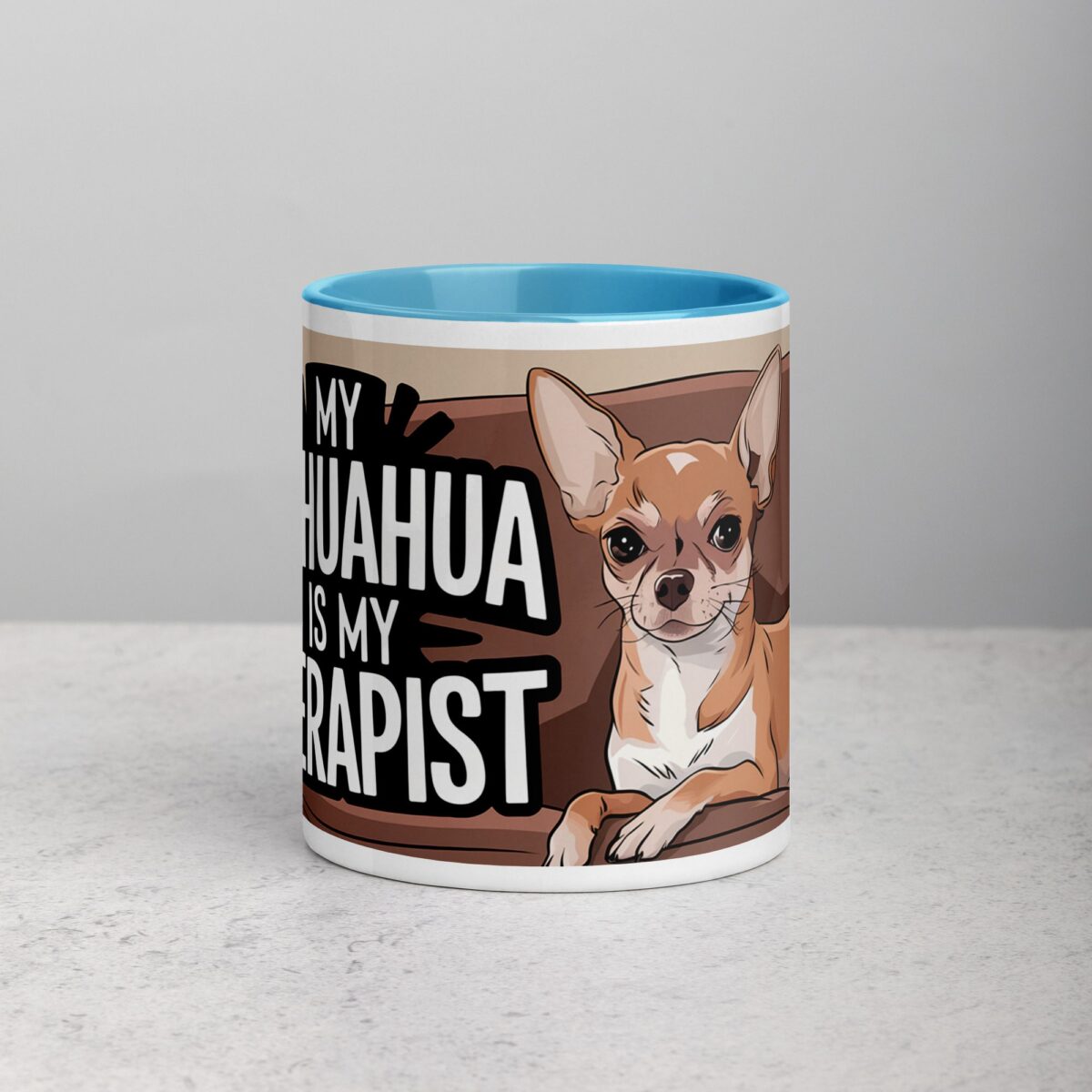 My Chihuahua Is My Therapist Coffee Mug - Image 13
