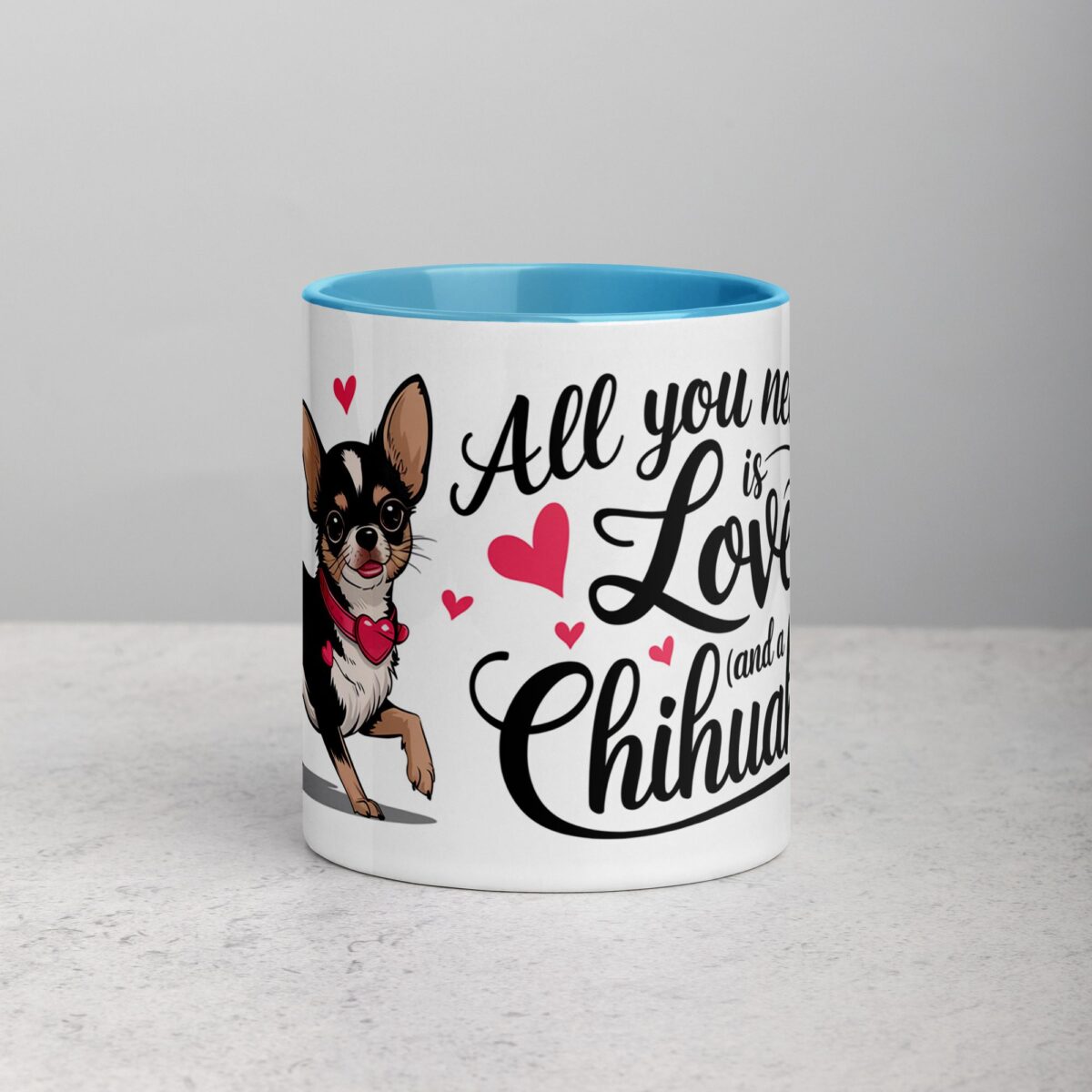 All You Need Is Love (And a Chihuahua) Coffee Mug - Image 13