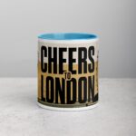 Cheers to London Coffee Mug & Tea Cup - Image 13