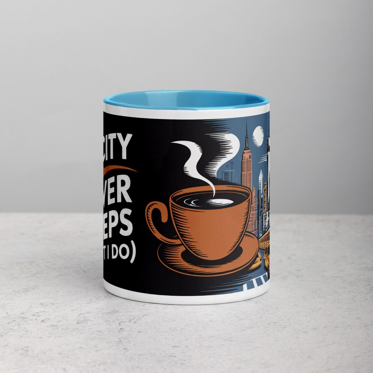 The City That Never Sleeps (But I Do) Coffee Mug - Image 13