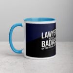 Lawyer: Because Badass Isn’t an Official Job Title Coffee Mug - Image 14