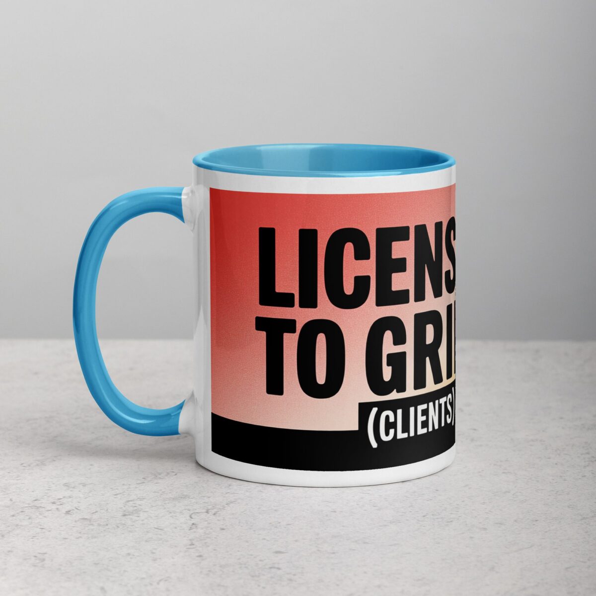 Licensed to Grill (Clients) Lawyer Coffee Mug - Image 14