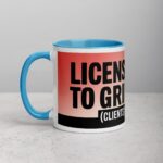 Licensed to Grill (Clients) Lawyer Coffee Mug - Image 14