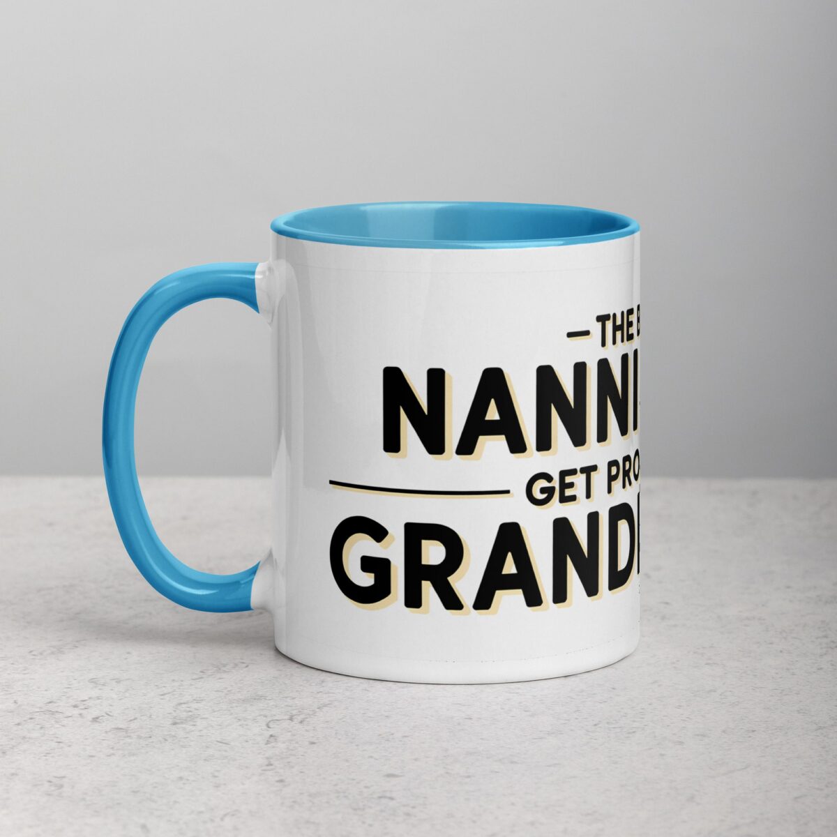 The Best Nannies Get Promoted to Grandnannies Mug - Image 14