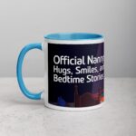 Official Nanny: Hugs, Smiles, and Bedtime Stories Mug - Image 14