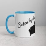 Sisters by Chance, Friends by Choice Coffee Mug - Image 14