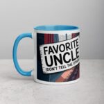Favorite Uncle (Don’t Tell the Others) Coffee Mug - Image 14