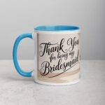 Thank You for Being My Bridesmaid Elegant Coffee Mug - Image 14