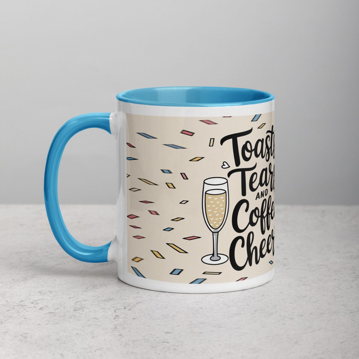 Toasts, Tears, and Coffee Cheers Mug - Image 14