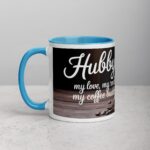 Hubby: My Love, My Rock, My Coffee Buddy Mug - Image 14