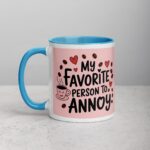 My Favorite Person to Annoy Husband Coffee Mug - Image 14