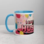 I Love My Husband Fun Coffee Mug & Tea Cup - Image 14