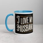 I Love My Husband Elegant Coffee Mug & Tea Cup - Image 14