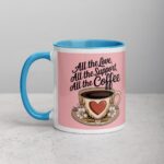 All the Love, All the Support, All the Coffee - Image 14