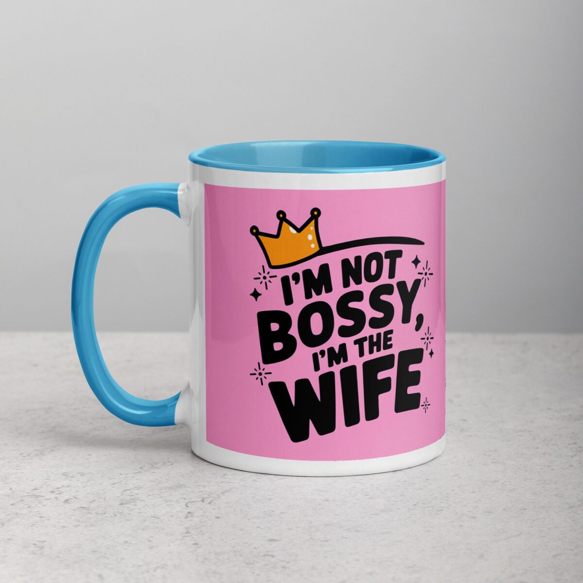 I’m Not Bossy, I’m the Wife - Image 14