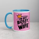 I’m Not Bossy, I’m the Wife - Image 14
