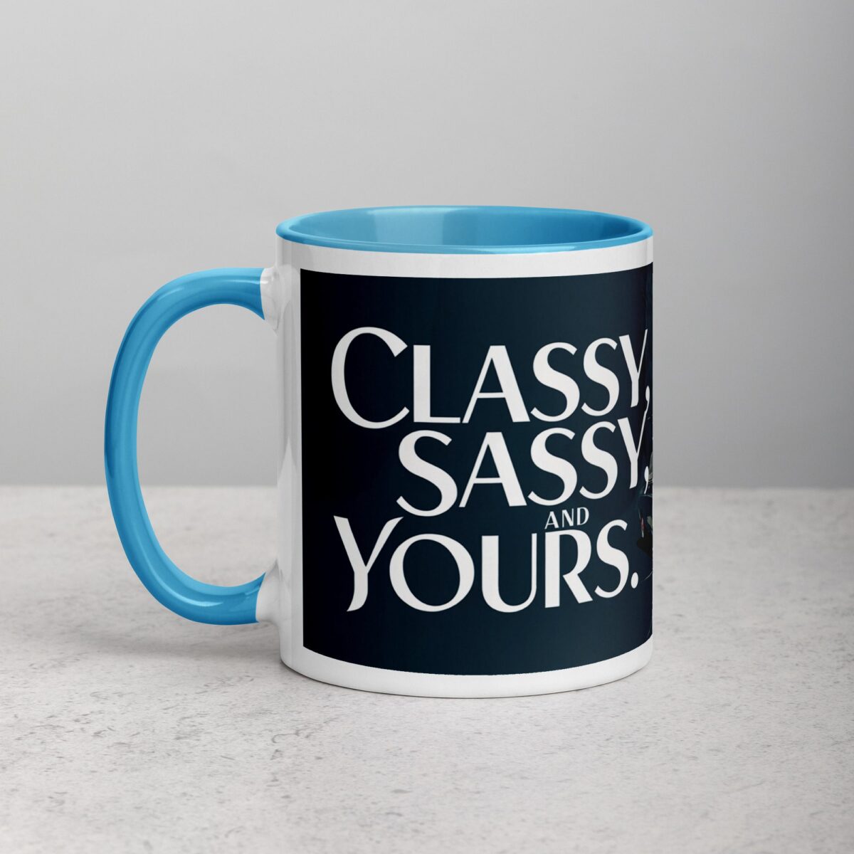 Classy, Sassy & Yours Coffee Mug - Image 14