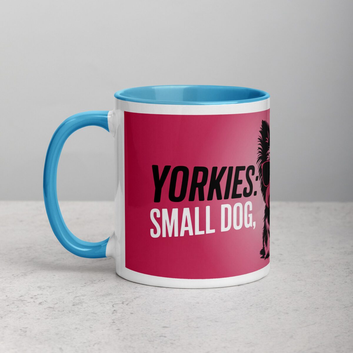Yorkies: Small Dog, Big Attitude Coffee Mug - Image 14