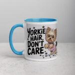 Yorkie Hair, Don’t Care Coffee Mug - Image 14