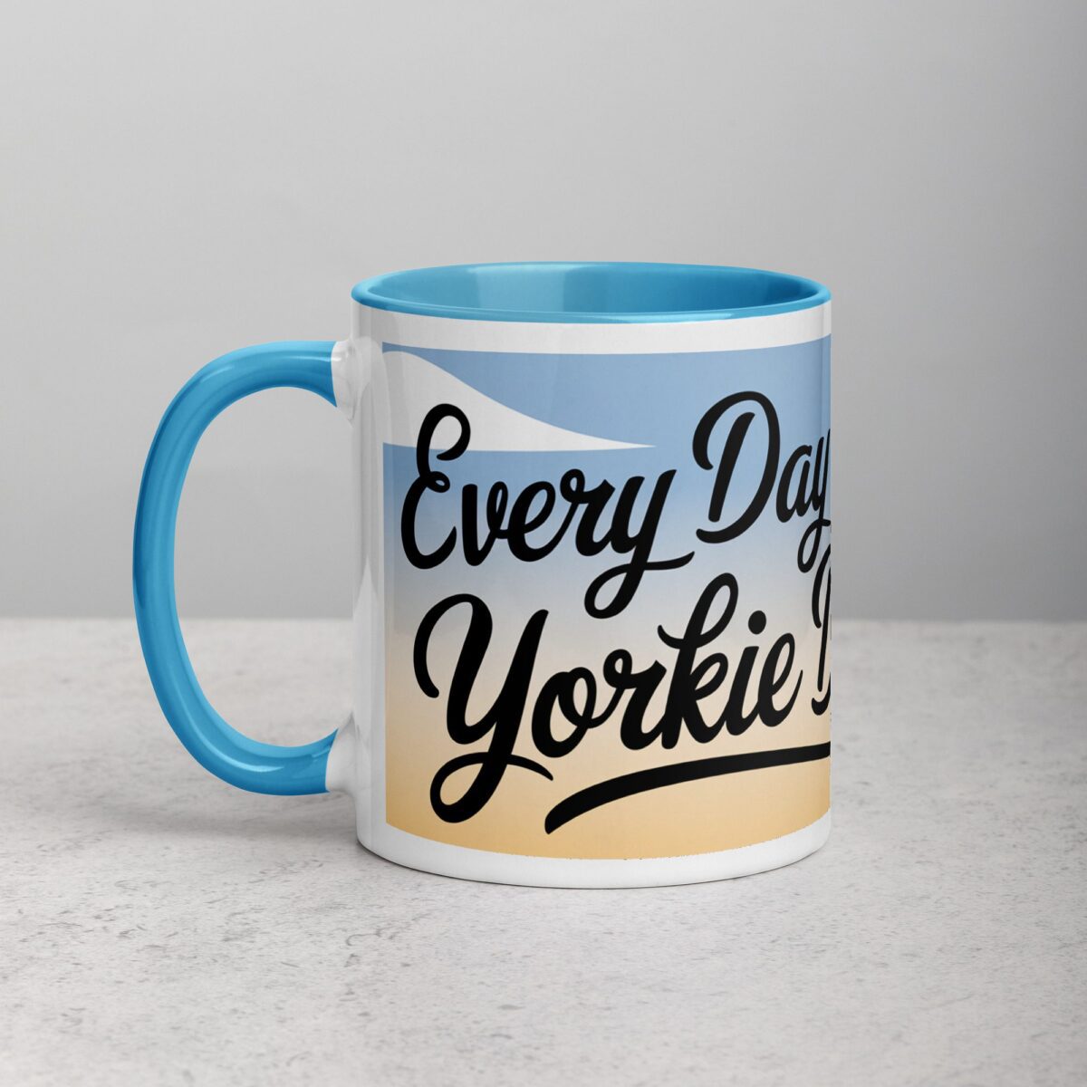 Every Day Is a Yorkie Day Coffee Mug - Image 14
