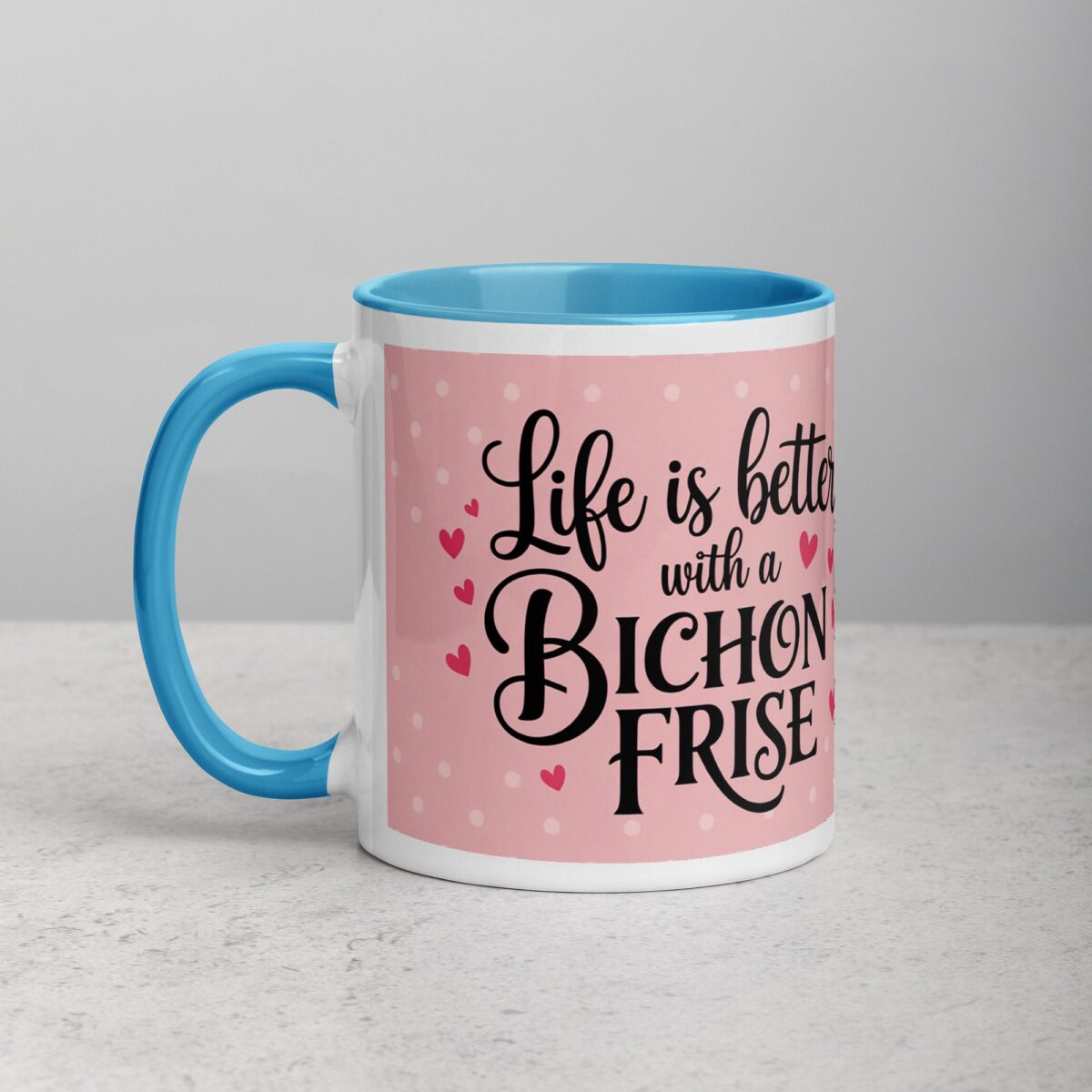 Life Is Better with a Bichon Frise Coffee Mug - Image 14