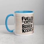 Fueled by Coffee and Boxer Kisses Mug - Image 14