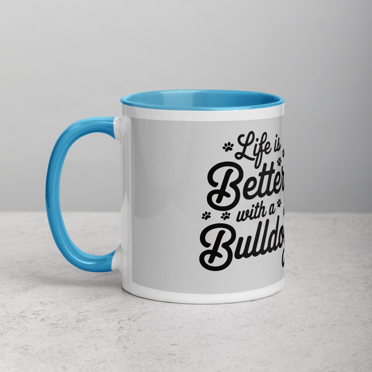 Life Is Better with a Bulldog Coffee Mug - Image 14