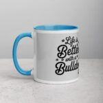 Life Is Better with a Bulldog Coffee Mug - Image 14