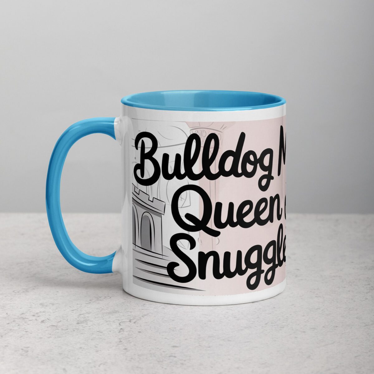 Bulldog Mom: Queen of Snuggles Coffee Mug - Image 14
