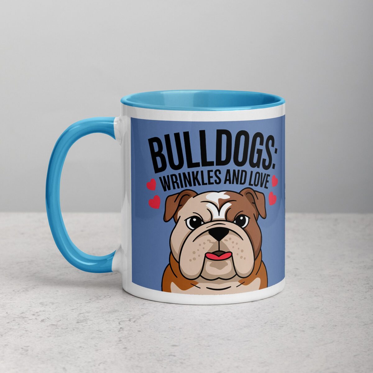 Bulldogs: Wrinkles and Love Coffee Mug - Image 14