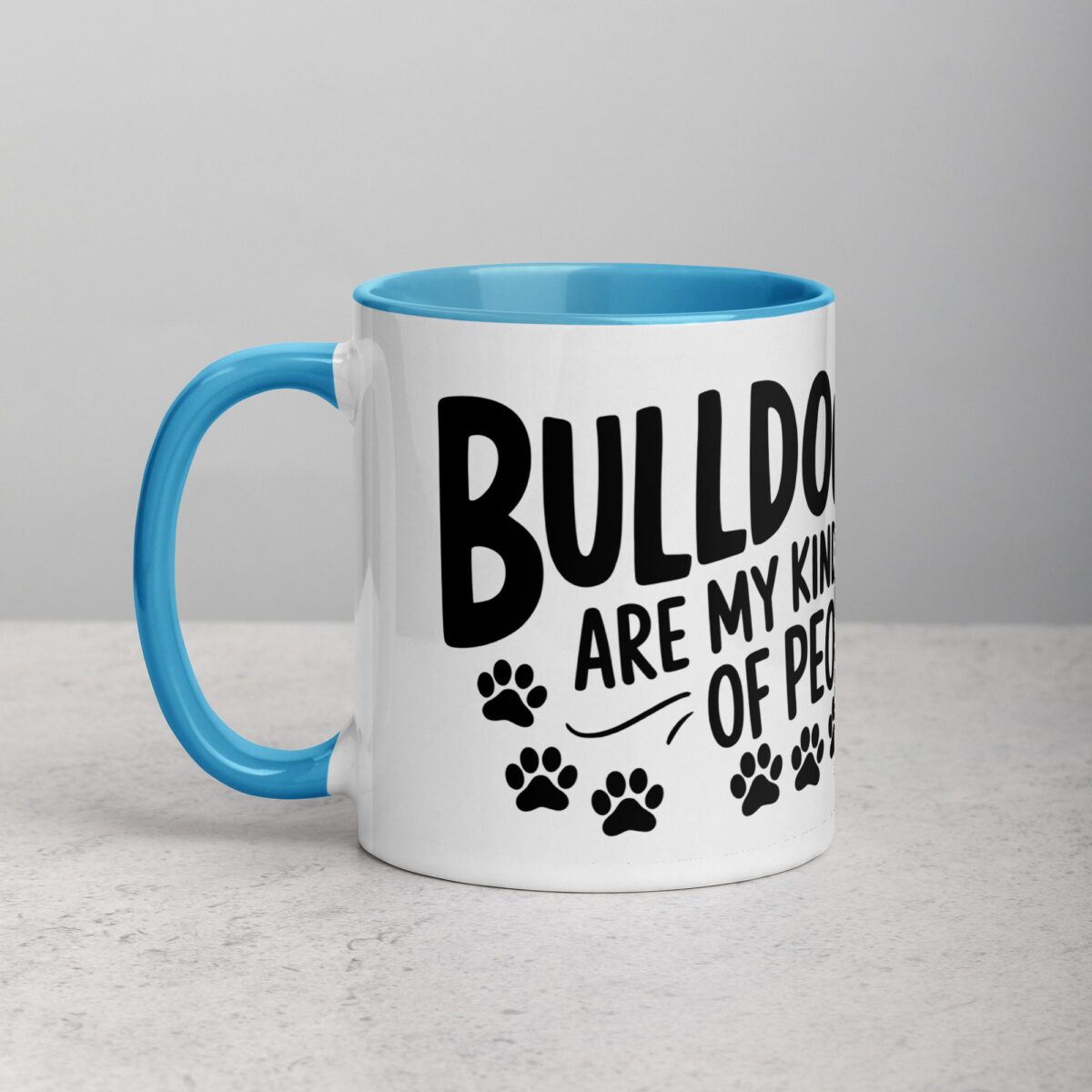 Bulldogs Are My Kind of People Coffee Mug & Tea Cup - Image 14