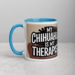 My Chihuahua Is My Therapist Coffee Mug - Image 14