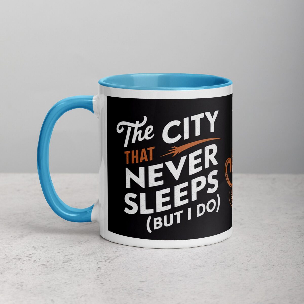 The City That Never Sleeps (But I Do) Coffee Mug - Image 14