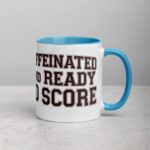 Caffeinated and Ready to Score Hockey Mug - Image 15