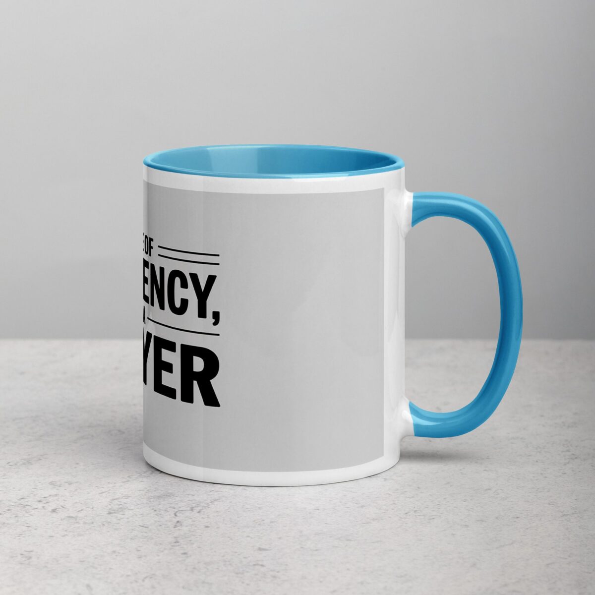 In Case of Emergency, Call a Lawyer Coffee Mug - Image 15
