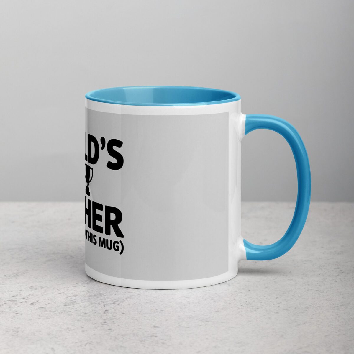 World’s Best Teacher (According to This Mug) - Image 15