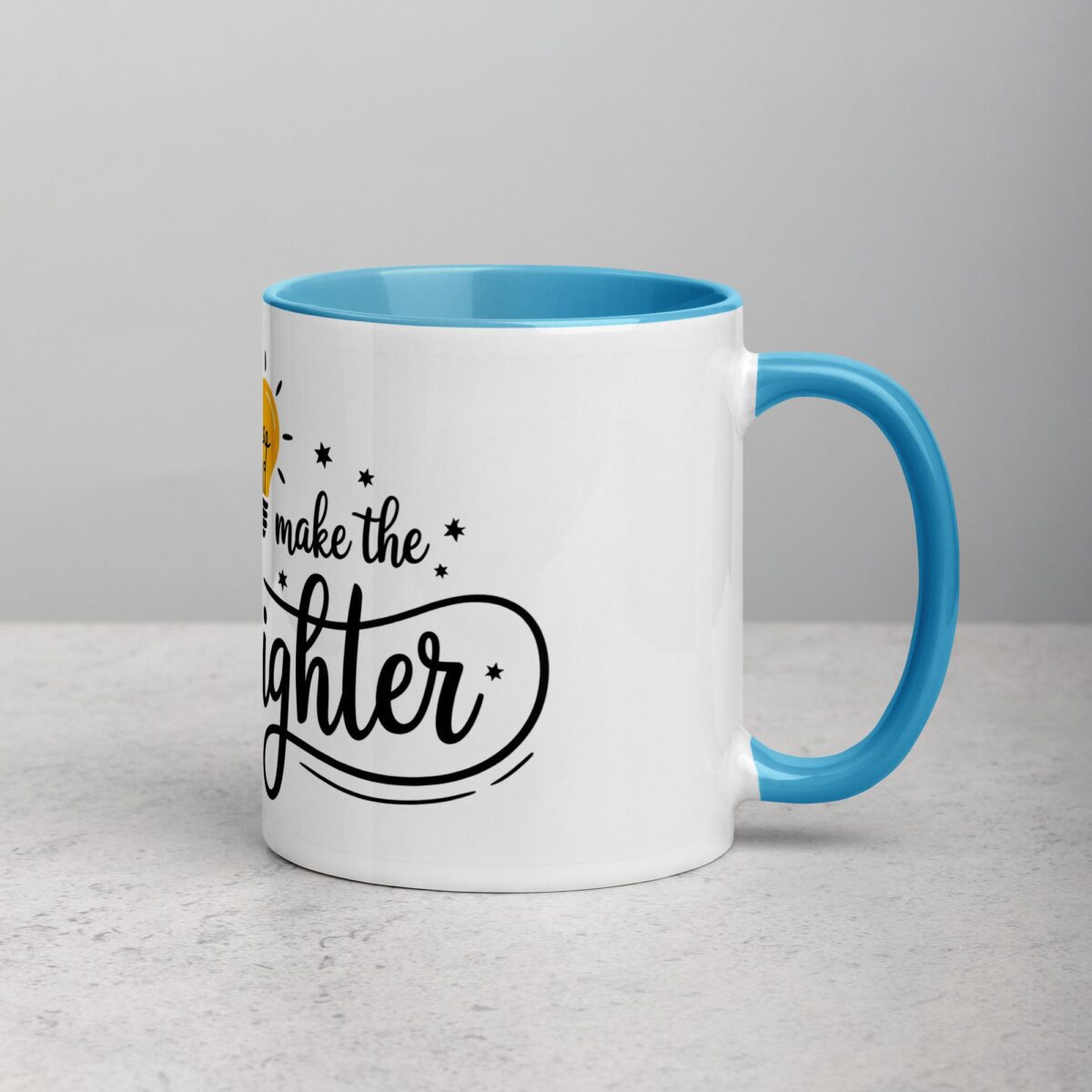 Teachers Make the World Brighter Coffee Mug - Image 15
