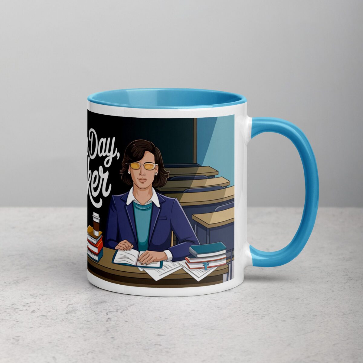 Teacher by Day, Coffee Drinker by Always Mug - Image 15