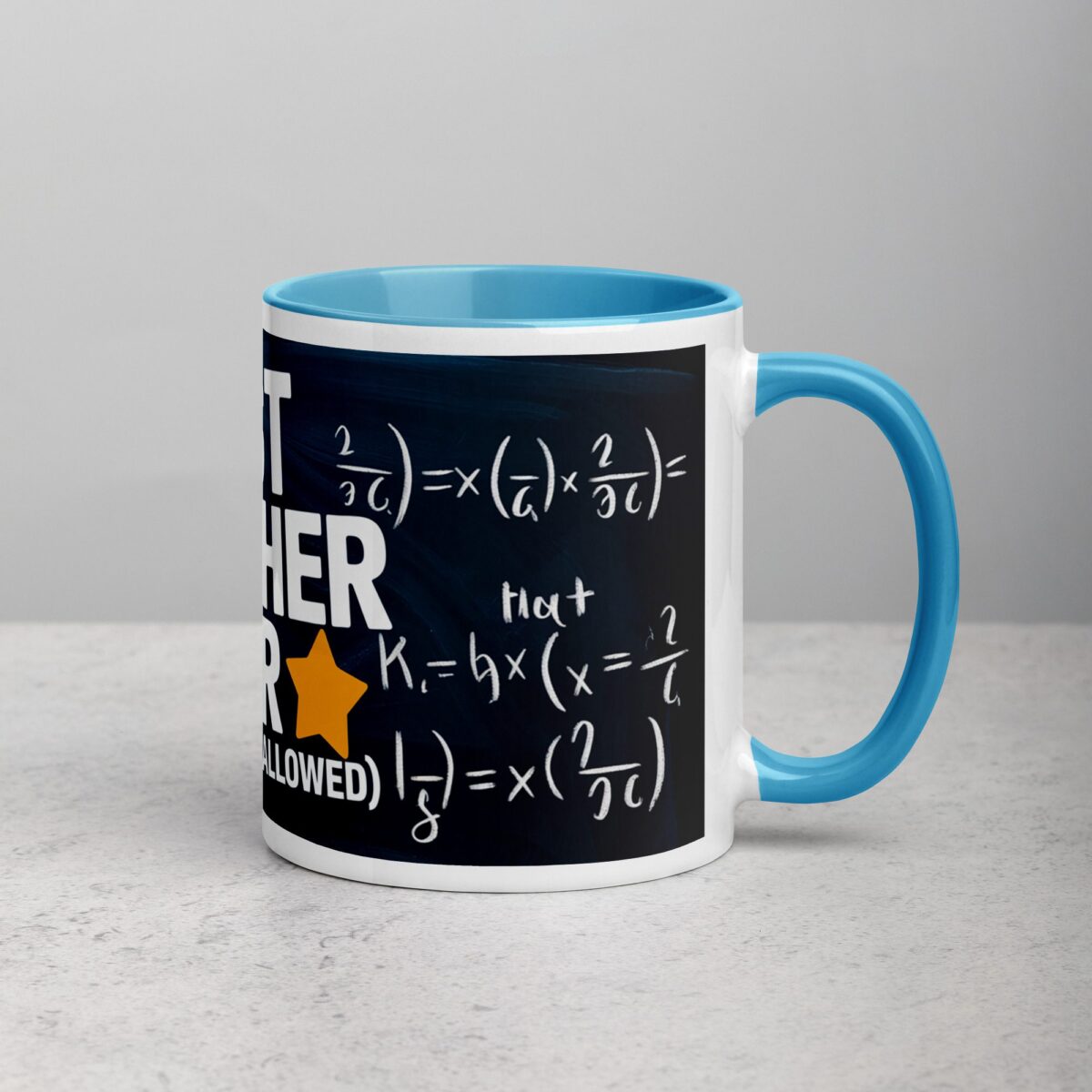Best Teacher Ever (No Debates Allowed) Coffee Mug - Image 15