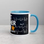 Best Teacher Ever (No Debates Allowed) Coffee Mug - Image 15
