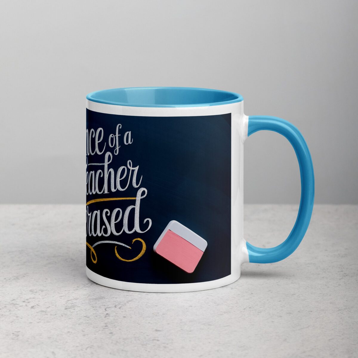 The Influence of a Great Teacher Is Never Erased Coffee Mug - Image 15