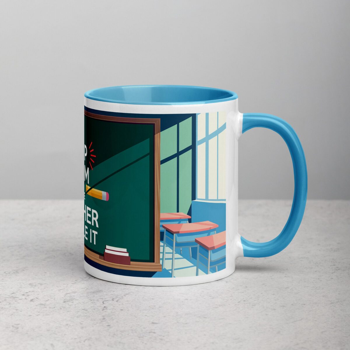 Keep Calm and Let the Teacher Handle It Mug - Image 15