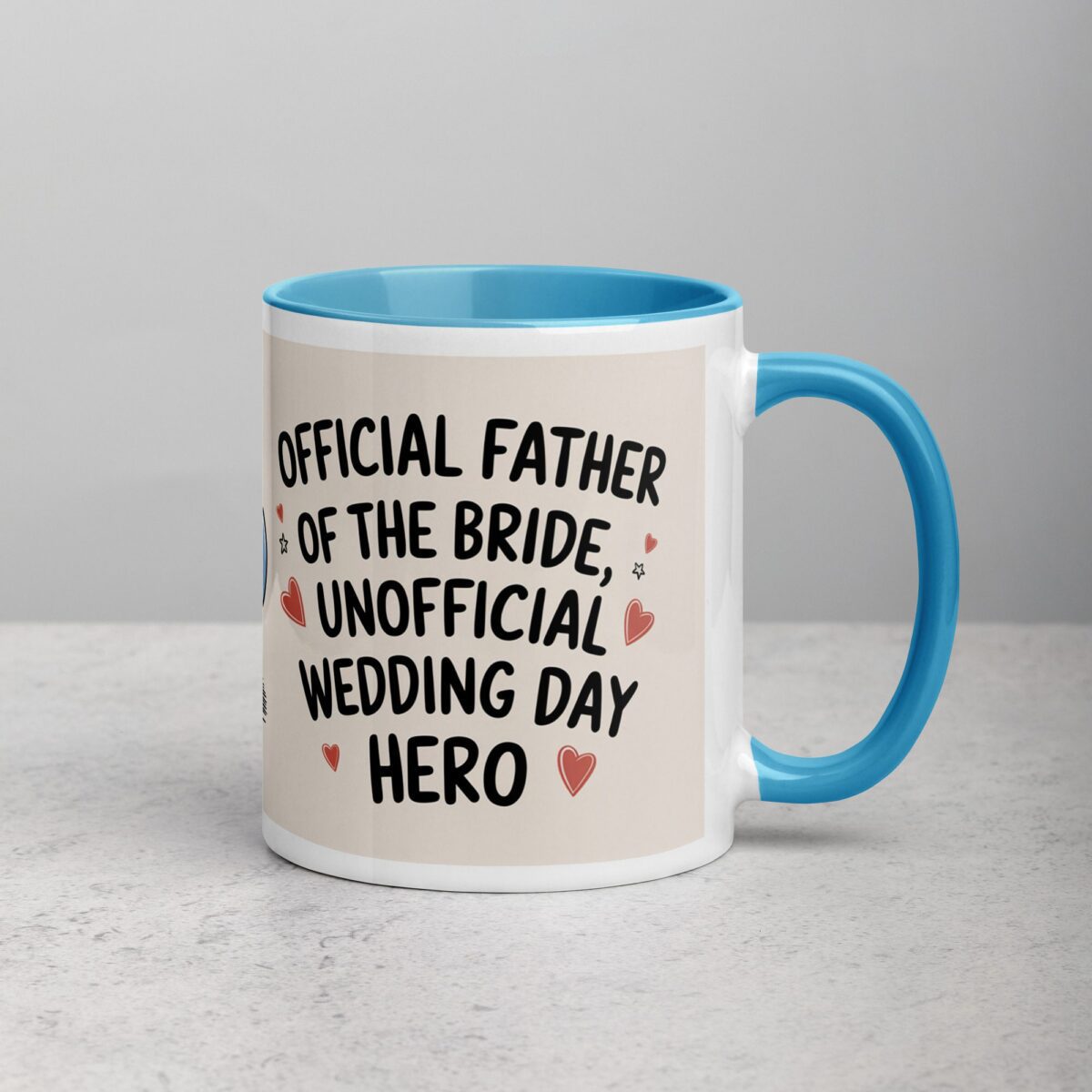 Official Father of the Bride, Unofficial Wedding Day Hero Mug - Image 15