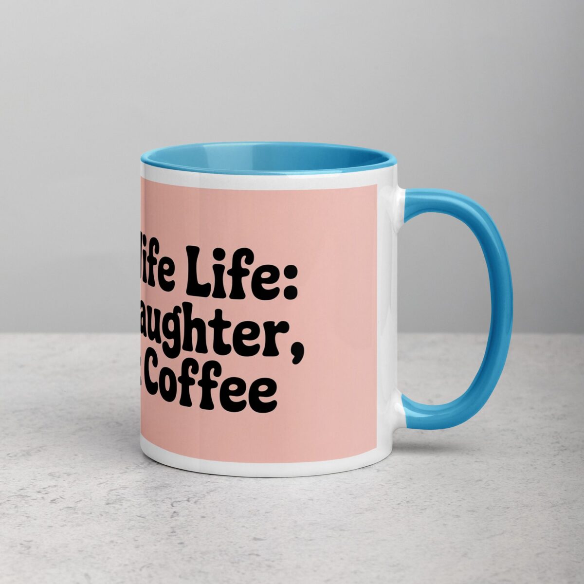Wife Life: Love, Laughter, & Coffee - Image 15