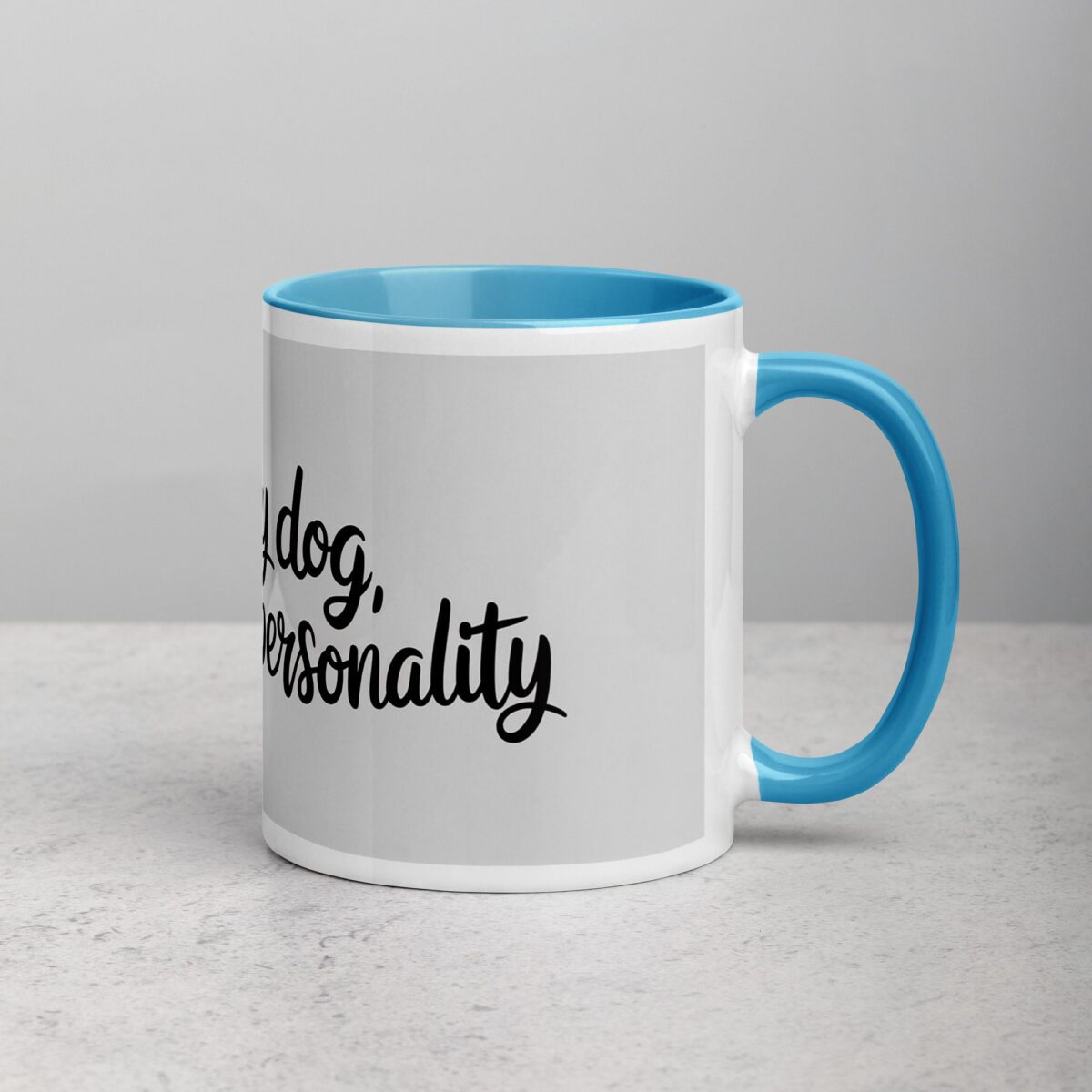 Tiny Dog, Big Personality Coffee Mug - Image 15