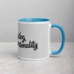 Tiny Dog, Big Personality Coffee Mug - Image 15