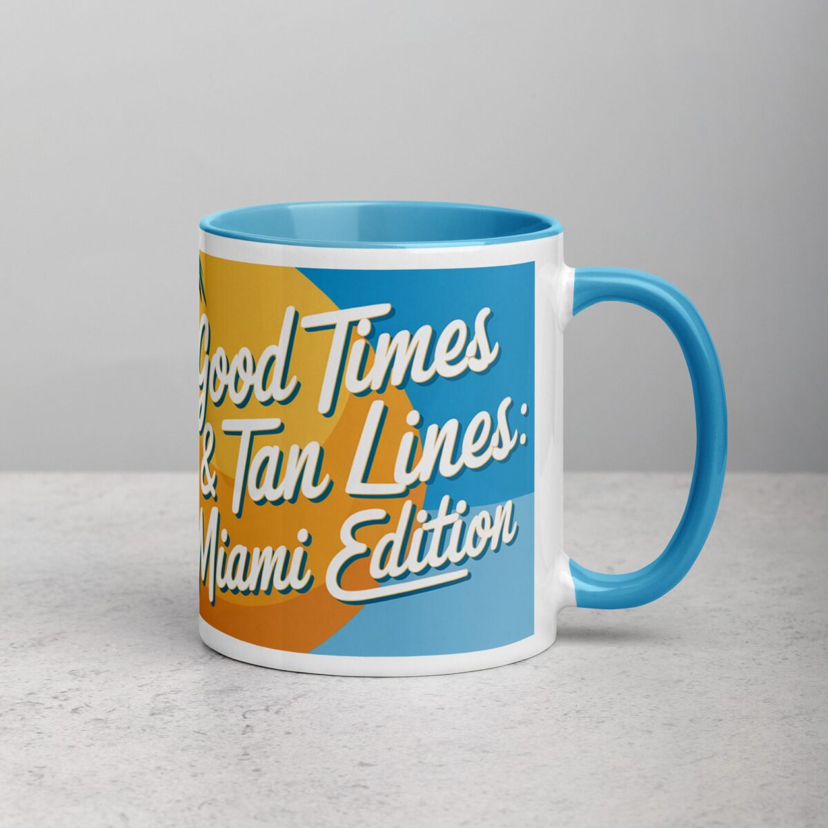 Good Times & Tan Lines: Miami Edition Coffee Mug - Image 15