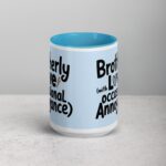Brotherly Love (With Occasional Annoyance) Coffee Mug - Image 16