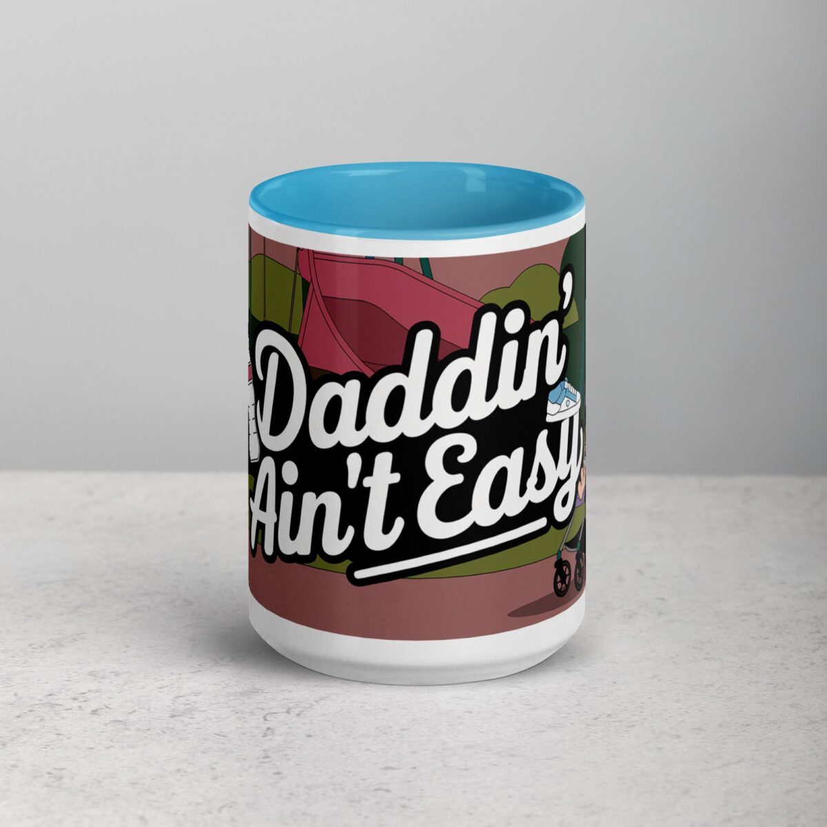 Daddin Ain't Easy  Coffee Mug & Tea Cup - Image 16